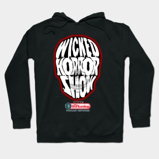 Wicked Horror Show Hoodie